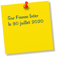 Sur France Inter le 30 juillet 2020